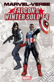 Falcon & The winter soldier. Marvel-verse libro