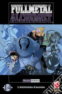 Fullmetal alchemist. L'alchimista d'acciaio. Vol. 14 libro di Arakawa Hiromu