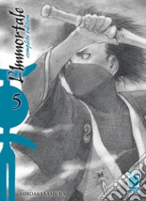 L'immortale. Complete edition. Vol. 5 libro di Samura Hiroaki