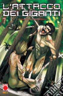 L'attacco dei giganti. Vol. 7 libro di Isayama Hajime