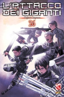 L'attacco dei giganti. Vol. 26 libro di Isayama Hajime