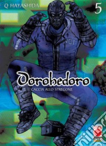 Dorohedoro. Caccia allo stregone. Vol. 5 libro di Q Hayashida