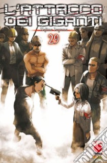 L'attacco dei giganti. Vol. 29 libro di Isayama Hajime