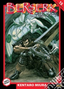 Berserk collection. Serie nera. Vol. 15 libro di Miura Kentaro