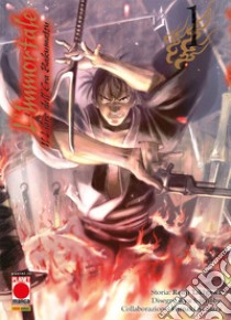 L'immortale. Il libro dell'era Bakumatsu. Vol. 1 libro di Takigawa Renji; Suenobu Ryu; Samura Hiroaki