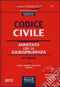 Codice civile commentato 2013-2014-Appendice di aggiornamento ai codici civile e penale annotati con la giurisprudenza 2013. Con CD-ROM libro