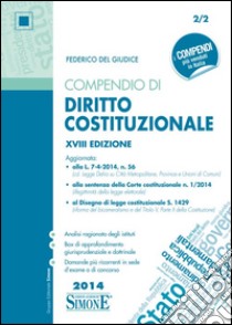 Compendio di diritto costituzionale libro di Del Giudice Federico