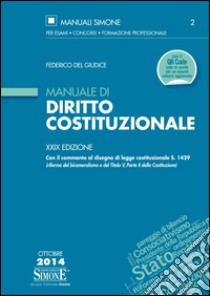 Manuale di diritto costituzionale libro di Del Giudice Federico