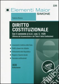 Diritto costituzionale libro di Bianca Federico