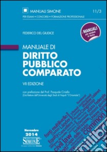 Manuale di diritto pubblico comparato libro di Del Giudice Federico