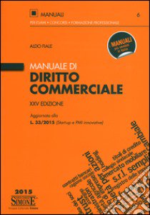 Manuale di diritto commerciale libro di Fiale Aldo