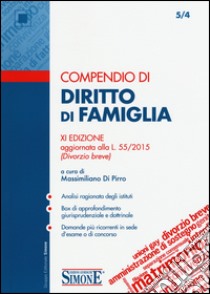 Compendio di diritto di famiglia libro di Di Pirro M. (cur.)