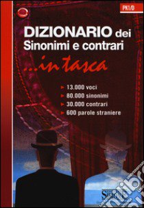 Dizionario dei sinonimi e contrari libro