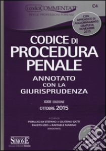 Codice di procedura penale. Annotato con la giurisprudenza. Con CD-ROM libro