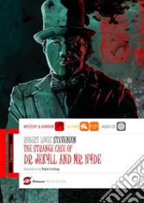 The strange case of Dr Jekyll and Mr Hyde. Con espansione online libro di Stevenson Robert Louis