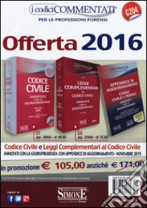 Codice civile-Leggi complementari al codice civile-Appendice di aggiornamento ai codici civile e penale. Annotati con la giurisprudenza. Con CD-ROM libro di Ciafardini L. (cur.); Izzo F. (cur.)