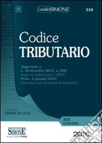 Codice tributario libro di De Luca G. (cur.)