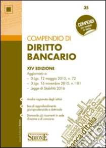 Compendio di diritto bancario libro