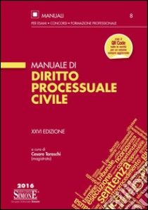 Manuale di diritto processuale civile libro di Taraschi C. (cur.)