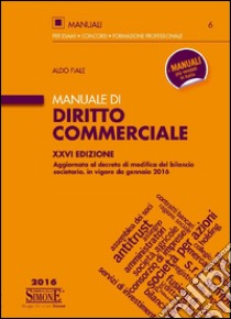 Manuale di diritto commerciale libro di Fiale Aldo