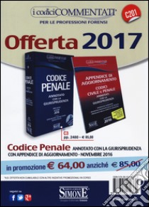 Codice penale. Annotato con la giurisprudenza-Appendice di aggiornamento ai codici civile e penale. Con CD-ROM libro di Beltrani S. (cur.); Marino R. (cur.); Petrucci R. (cur.)