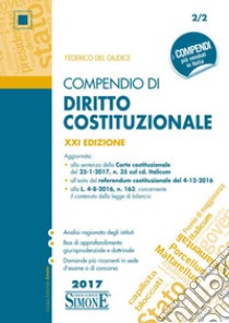 Compendio di diritto costituzionale libro di Del Giudice Federico