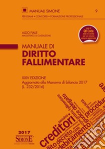 Manuale di diritto fallimentare libro di Fiale Aldo