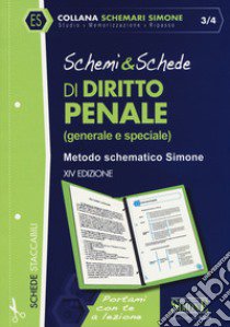 Schemi & schede di diritto penale (generale e speciale) libro