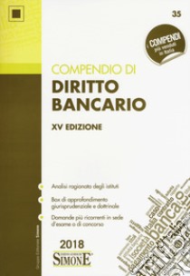 Compendio di diritto bancario libro