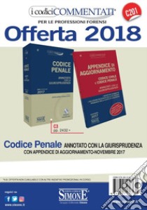 Codice penale. Annotato con la giurisprudenza con appendice di aggiornamento. Con CD-ROM libro di Marino R. (cur.); Petrucci R. (cur.)