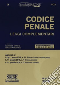 Codice penale. Leggi complementari. Con aggiornamento online libro di Marino R. (cur.); Petrucci R. (cur.)