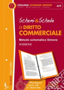 Schemi & schede di diritto commerciale libro