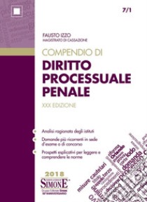 Compendio di diritto processuale penale libro di Izzo Fausto