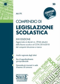 Compendio di legislazione scolastica libro