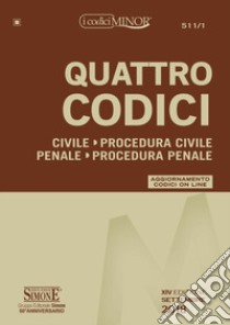 Quattro codici. Ediz. minor libro