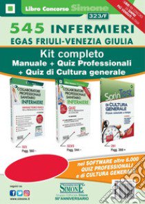 545 Infermieri EGAS Friuli Venezia Giulia. Kit completo di preparazione libro