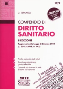 Compendio di diritto sanitario libro di Veronelli Giulio