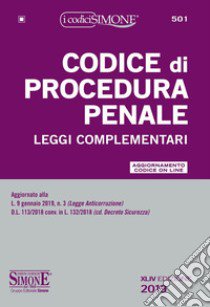 Codice di procedura penale e leggi complementari. Con aggiornamento online libro