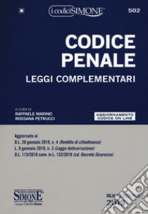 Codice penale. Leggi complementari libro di Marino R. (cur.); Petrucci R. (cur.)