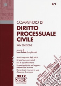 Compendio di diritto processuale civile libro di Ariola L. (cur.)