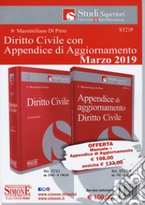 Diritto civile-Appendice di aggiornamento diritto civile 2019. Con Contenuto digitale per download libro di Di Pirro Massimiliano