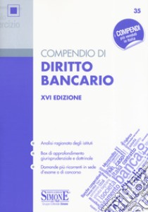 Compendio di diritto bancario libro