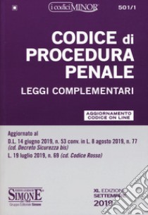 Codice di procedura penale e leggi complementari. Ediz. minor. Con aggiornamento on line libro