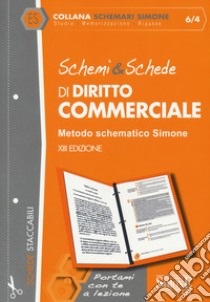 Schemi & schede di diritto commerciale libro