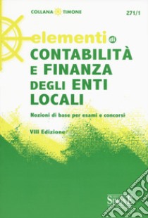 Elementi di contabilità e finanza degli enti locali libro