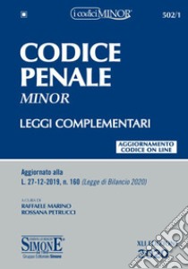 Codice penale e leggi complementari. Ediz. minor. Con Contenuto digitale per accesso on line libro di Marino R. (cur.); Petrucci R. (cur.)