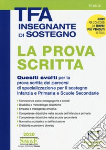 TFA Insegnante di sostegno. La prova scritta. Con espansione online libro