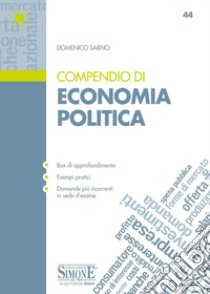 Compendio di economia politica libro di Sarno Domenico