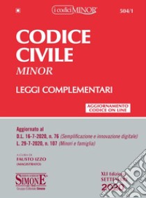 Codice civile. Leggi complementari libro di Izzo F. (cur.)