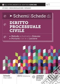 Schemi & schede di diritto processuale civile libro